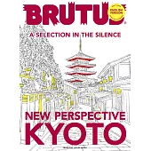 BRUTUS ENGLISH VERSION NEW PERSPECTIVE KYOTO (電子雜誌)