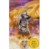 Prince Caspian (The Chronicles of Narnia Book 4)