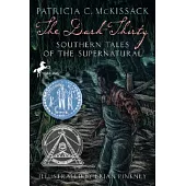 The Dark-Thirty: Southern Tales of the Supernatural