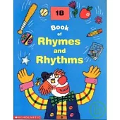 Rhymes and Rhythms Book 1B