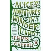 Alice’s Adventures in Wonderland