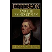 Jefferson and the Rights of Man