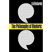 The Philosophy of Rhetoric