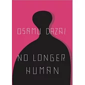 No Longer Human