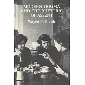 Modern Dogma and the Rhetoric of Assent