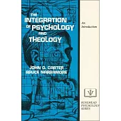 The Integration of Psychology and Theology: An Introduction