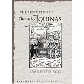 The Aesthetics of Thomas Aquinas