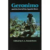 Geronimo and the End of the Apache Wars