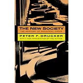 The New Society: The Anatomy of Industrial Order