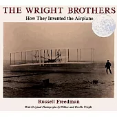 The Wright Brothers: How They Invented the Airplane