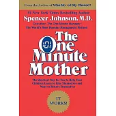 The One Minute Mother