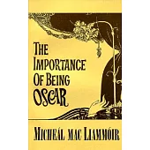 The Importance of Being Oscar