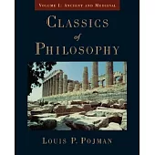 Classics of Philosophy: Volume I: Ancient and Medieval