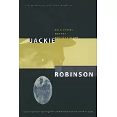 Jackie Robinson: Race, Sports and the American Dream