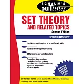 Schaum’s Outline of Theory and Problems of Set Theory and Related Topics
