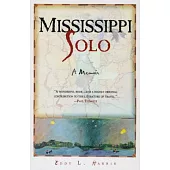 Mississippi Solo: A River Quest