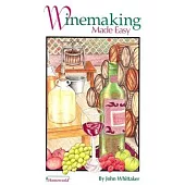 Winemaking Made Easy