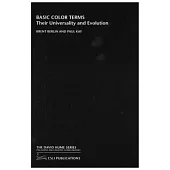 Basic Color Terms: Their Universality and Evolution