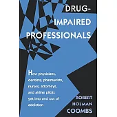 Drug-Impaired Professionals