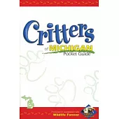 Critters of Michigan Pocket Guide