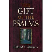 The Gift of the Psalms