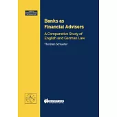 Banks As Financial Advisers: A Comparative Study of English and German Law