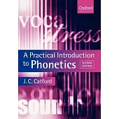 A Practical Introduction to Phonetics