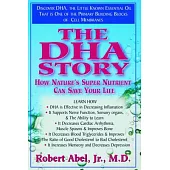 The Dha Story: How Nature’s Super Nutrient Can Save Your Life