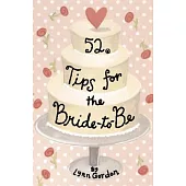 52 Tips for Brides to Be