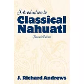 Introduction to Classical Nahuatl