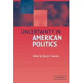 Uncertainty in American Politics