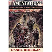 Lamentations: From New York to Kabul and Beyond