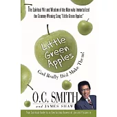 Little Green Apples: God Really Did Make Them!