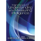 Handbook of Understanding and Measuring Intelligence