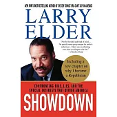 Showdown: Confronting Bias, Lies, and the Special Interests That Divide America