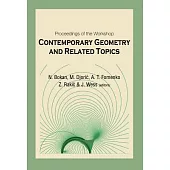 Contemporary Geometry and Related Topics: Proceedings of the Workshop Belgrade, Yugoslavia 15 - 21 May 2002