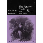 The Pension Challenge: Risk Transfers and Retirement Income Security
