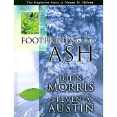 Footprints in the Ash: The Explosive Story of Mt. St. Helens