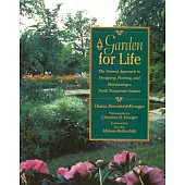 A Garden for Life: The Natural Approach to Designing, Planting, and Maintaining a North Temperate Garden