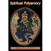 Spiritual Polyamory