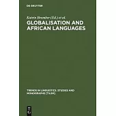 Globalisation and African Languages: Risks and Benefits