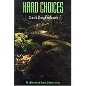 Hard Choices: Climate Change in Canada
