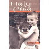 Holy Cow: The Hare Krishna Contribution to Vegetarianism and Animal Rights
