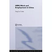 Hrm, Work and Employment in China