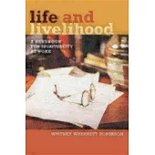 Life and Livelihood: A Handbook for Spirituality at Work
