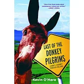 Last of the Donkey Pilgrims