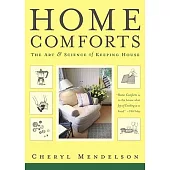 Home Comforts: The Art and Science of Keeping House