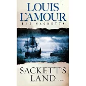 Sackett’s Land: The Sacketts