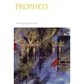 Prophets: The Saint John’s Bible