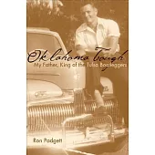 Oklahoma Tough: My Father, King of the Tulsa Bootleggers